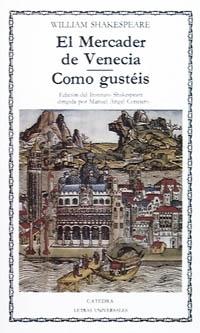 El mercader de Venecia / Como gustéis