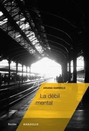 La débil mental. 