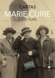 Marie Curie y sus hijas: Cartas.