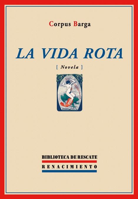 La vida rota