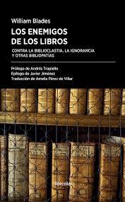 Los enemigos de los libros. 