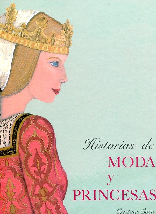 Historias de moda y princesas