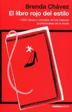 El libro rojo del estilo "1000 claves y consejos de los mejores profesionales de la moda". 