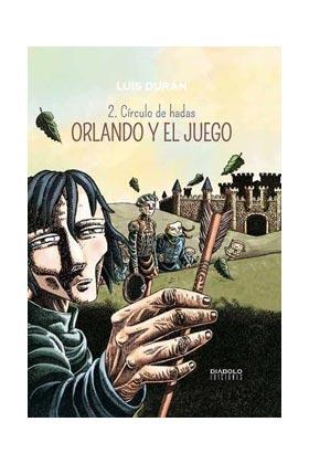 Orlando y el juego - 2: Círculo de hadas