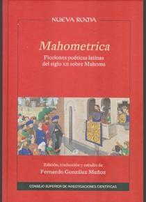 Mahométrica: ficciones poéticas latinas del siglo XII sobre Mahoma