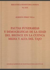 Pautas funerarias y demográficas de la Edad del Bronce en la cuenca media y alta. 
