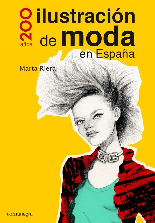 Ilustración de Moda en España "200 años"