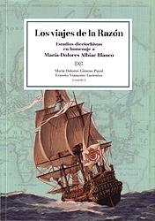 Los viajes de la Razón. Estudios dieciochistas en homenaje a María-Dolores Albiac Blanco
