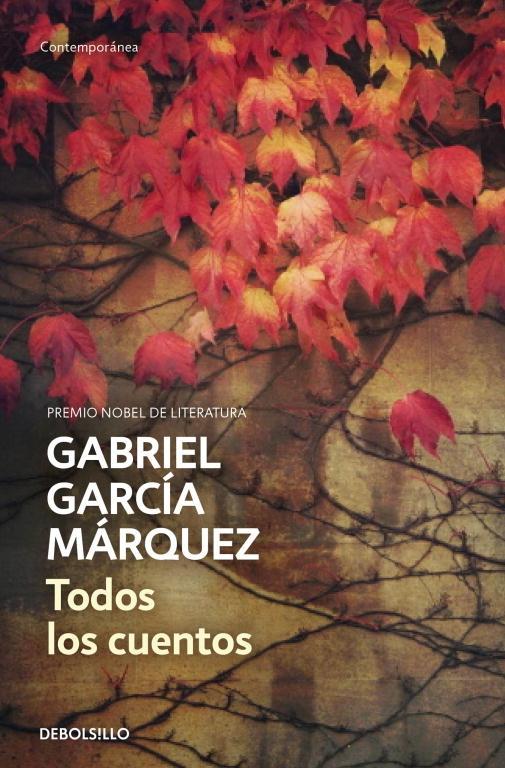 Todos los cuentos "(Gabriel García Márquez)"