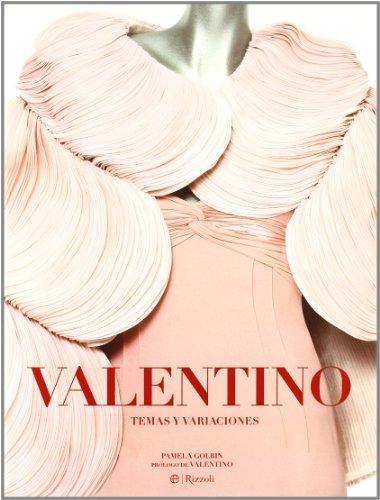 Valentino: temas y variaciones. 