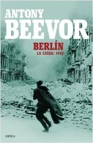 Berlín: La caída: 1945. 