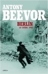 Berlín: La caída: 1945.