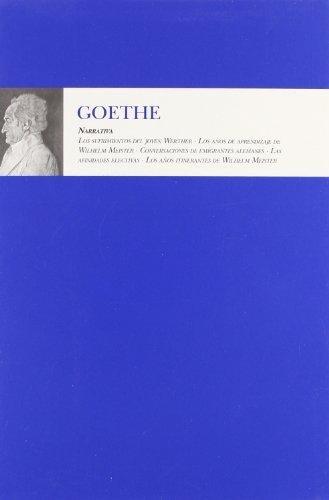 Narrativa (Goethe) "Los sufrimientos del joven Werther. Los años de aprendizaje de"