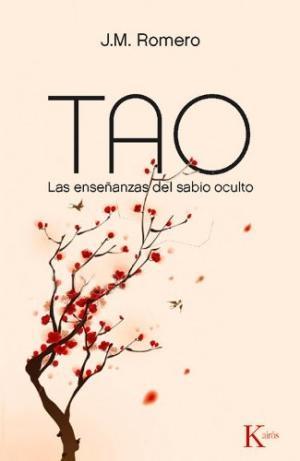 Tao. Las enseñanzas del sabio oculto. 