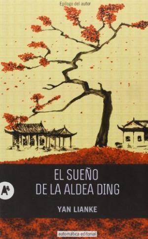 El sueño de la aldea Ding.