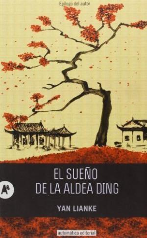 El sueño de la aldea Ding. 