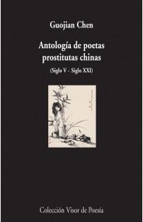 Antología de poetas prostitutas chinas (siglo V - siglo XXI)