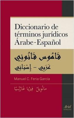 Diccionario de términos jurídicos árabe-español. 