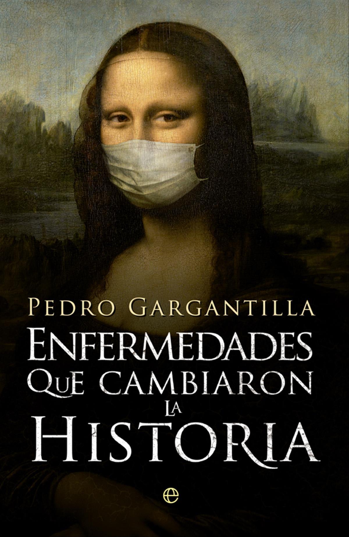 Enfermedades que cambiaron la Historia.