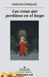 Las cosas que perdimos en el fuego.