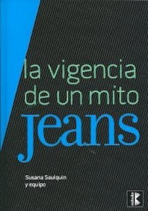 Jeans, la vigencia de un mito