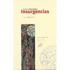 Insurgencias (Poesía 1965-2007)