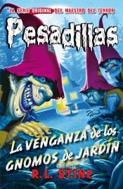 Pesadillas - 14. La venganza de los gnomos de jardin. 