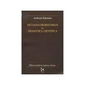 Métodos probatorios en gramática científica