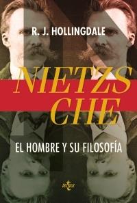 Nietzsche. El hombre y su filosofía. 