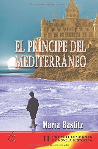 El Príncipe del Mediterráneo