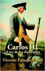 Carlos III el rey de los ilustrados