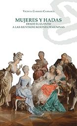 Mujeres y Hadas "Desde el cuento a las reivindicaciones femeninas"