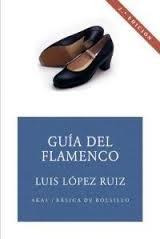Guía del flamenco. 