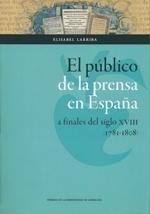 El público de la prensa en España a finales del siglo XVIII (1781 - 1808)
