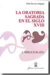 La oratoria sagrada en el siglo XVIII: I. Bibliografía