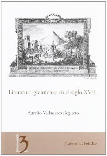 Literatura giennense en el siglo XVIII.