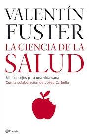 La ciencia de la salud "Mis consejos para una vida sana". 