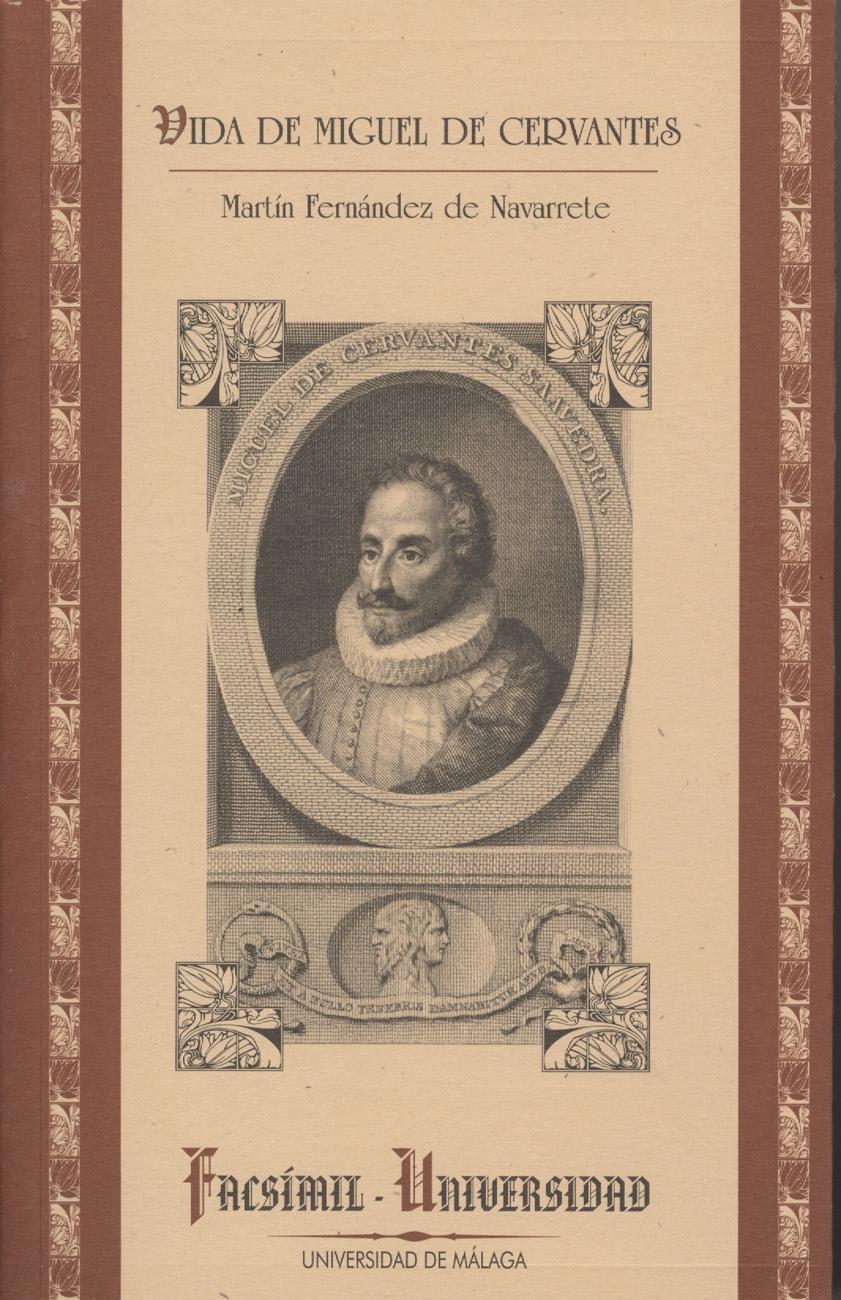 Vida de Miguel de Cervantes. 