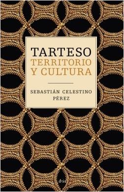 Tarteso. Territorio y cultura