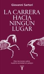 La carrera hacia ningún lugar.
