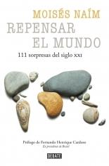 Repensar el mundo. 111 sorpresas del siglo XXI. 