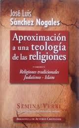 Aproximación a una teología de las religiones - 1.Judaismo, Islam