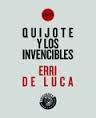 Quijote y los invencibles. 