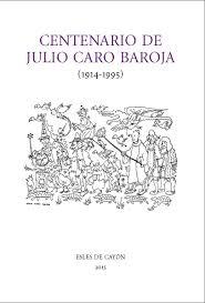 Centenario de Julio Caro Baroja