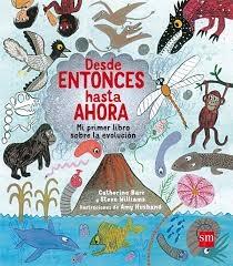 Desde entonces hasta ahora.