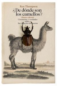 ¿De dónde son los camellos? "Creencias y verdades sobre las especies invasoras"