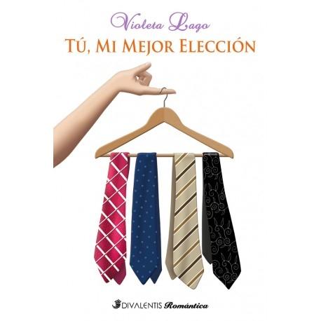 Tú mi mejor elección