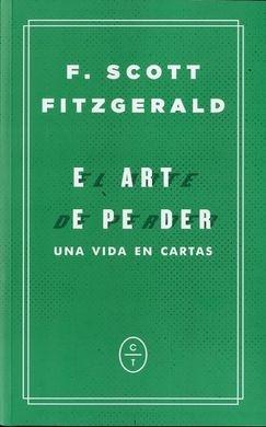 El arte de perder "Una vida en cartas". 