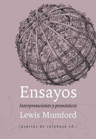 Ensayos "Interpretaciones y pronósticos"