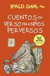 Cuentos en verso para niños perversos.